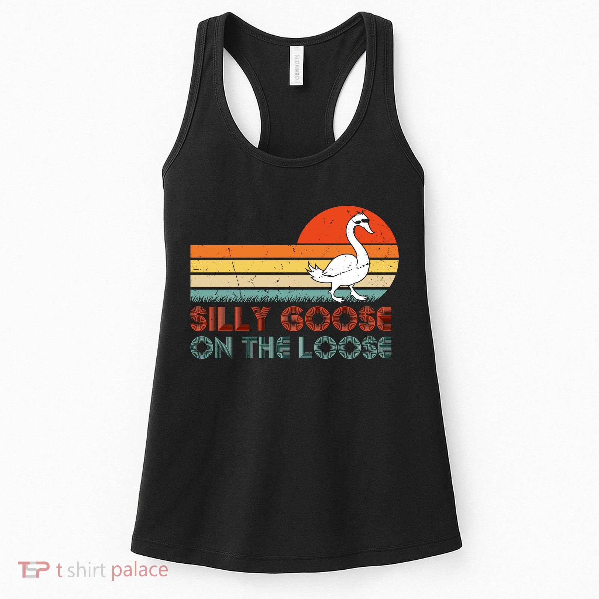Silly Goose On The Loose Women's Tank Top