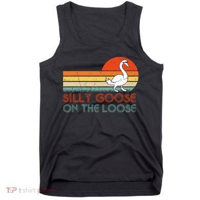 Silly Goose On The Loose Tank Top