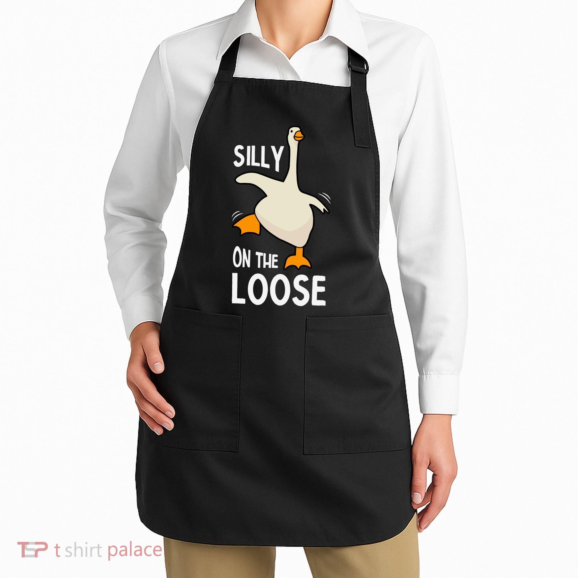 Silly Goose On The Loose Stupid And Silly Goose Apron