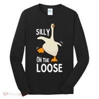 Silly Goose On The Loose Stupid And Silly Goose Tall Long Sleeve Shirt thumb 0
