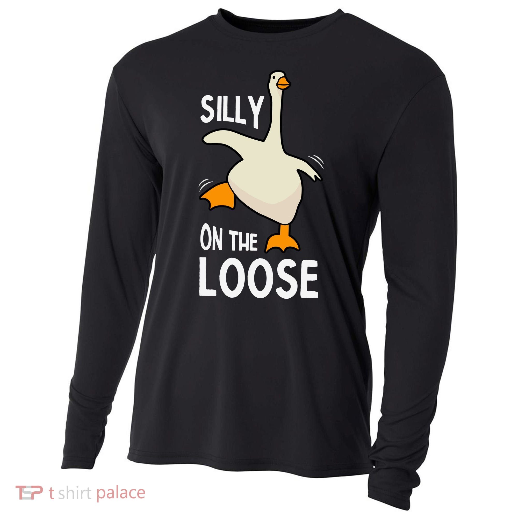 Silly Goose On The Loose Stupid And Silly Goose Cooling Performance Long Sleeve Crew