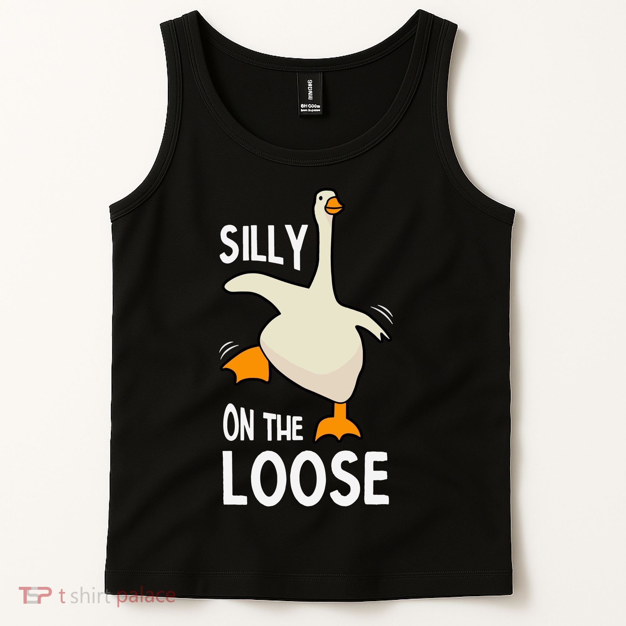 Silly Goose On The Loose Stupid And Silly Goose Tank Top