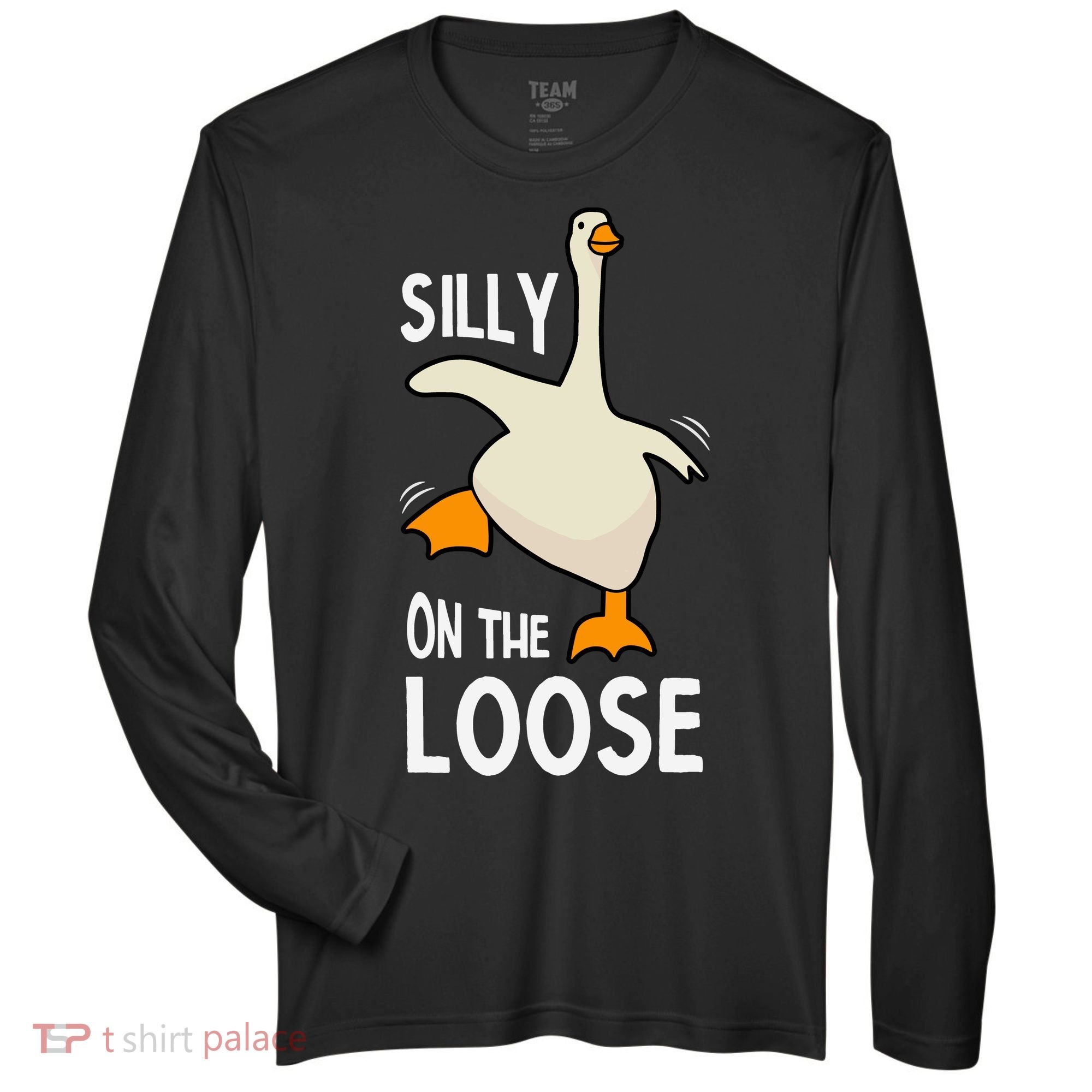 Silly Goose On The Loose Stupid And Silly Goose Zone Performance Long-Sleeve T-Shirt