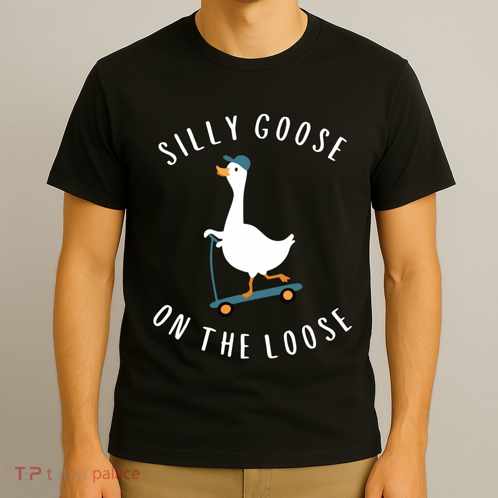 Silly Goose On The Loose T-Shirt
