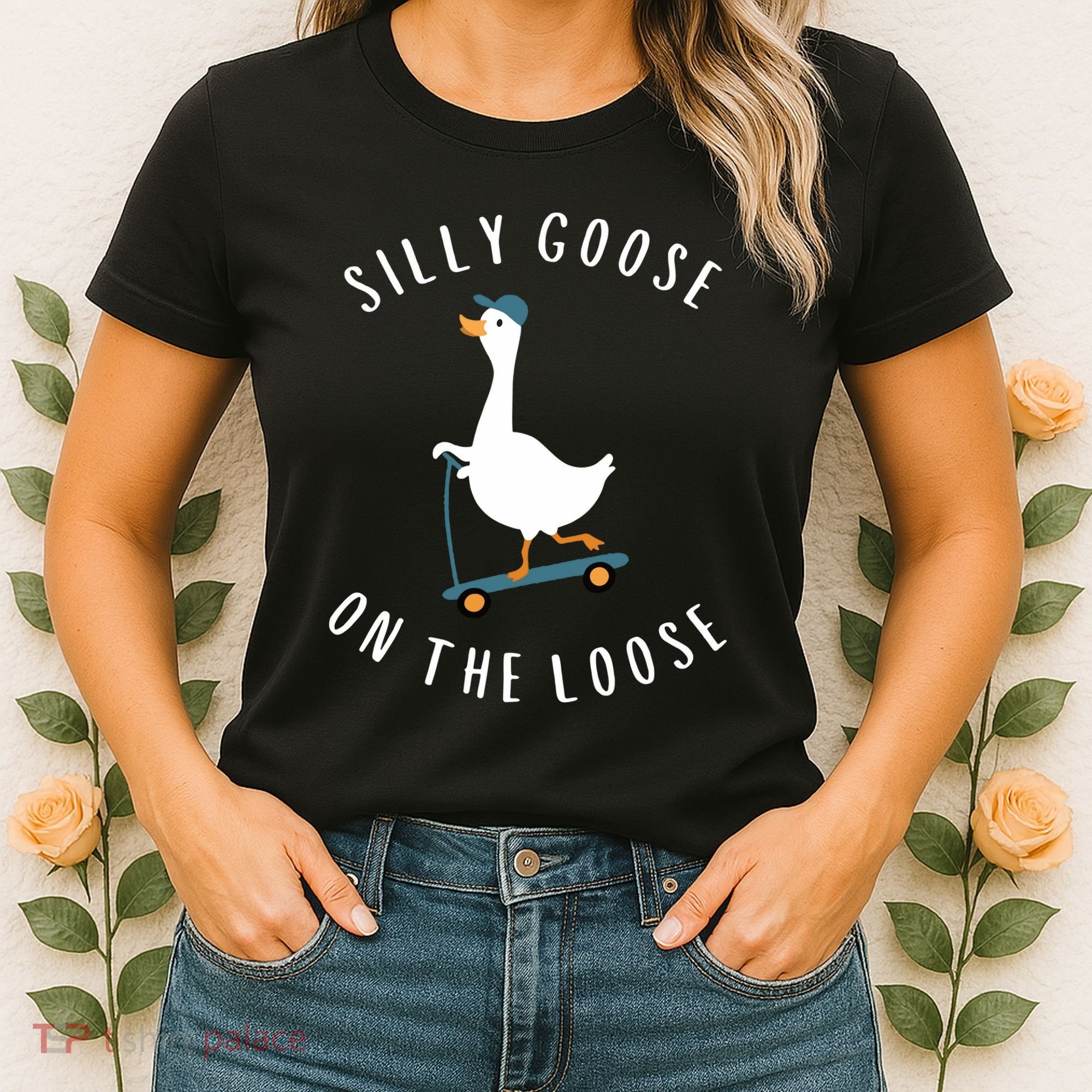 Silly Goose On The Loose Women's T-Shirt