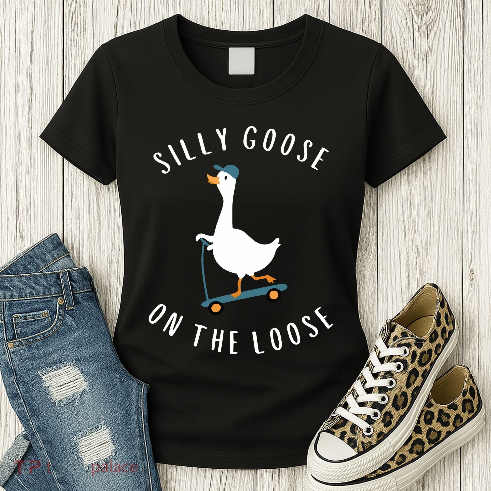 Silly Goose On The Loose Women's T-Shirt