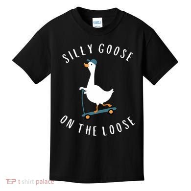 Silly Goose On The Loose Kids T-Shirt