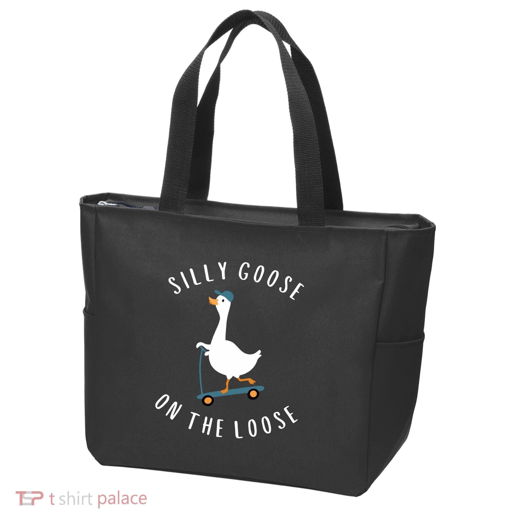 Silly Goose On The Loose Tote Bag