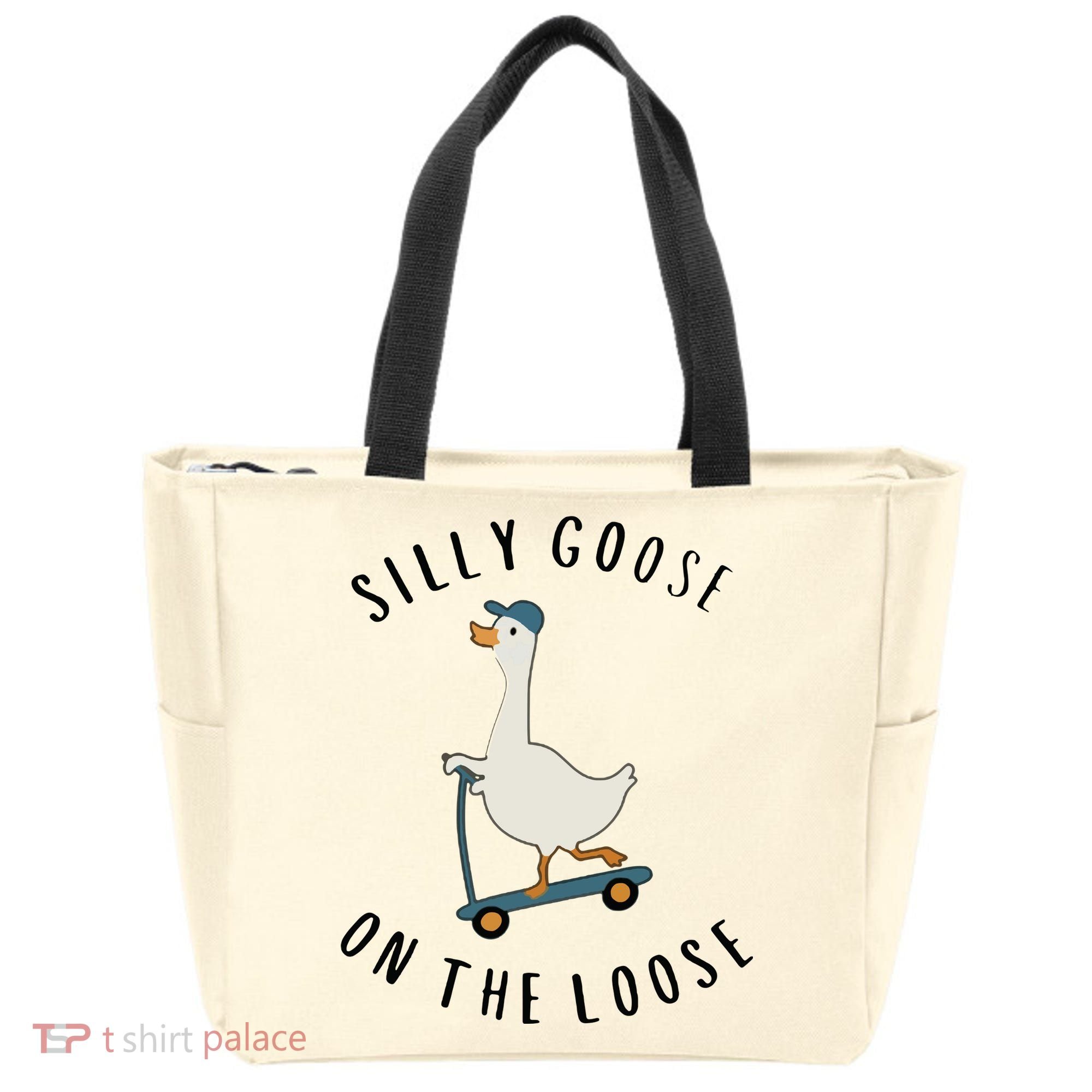 Silly Goose On The Loose Tote Bag
