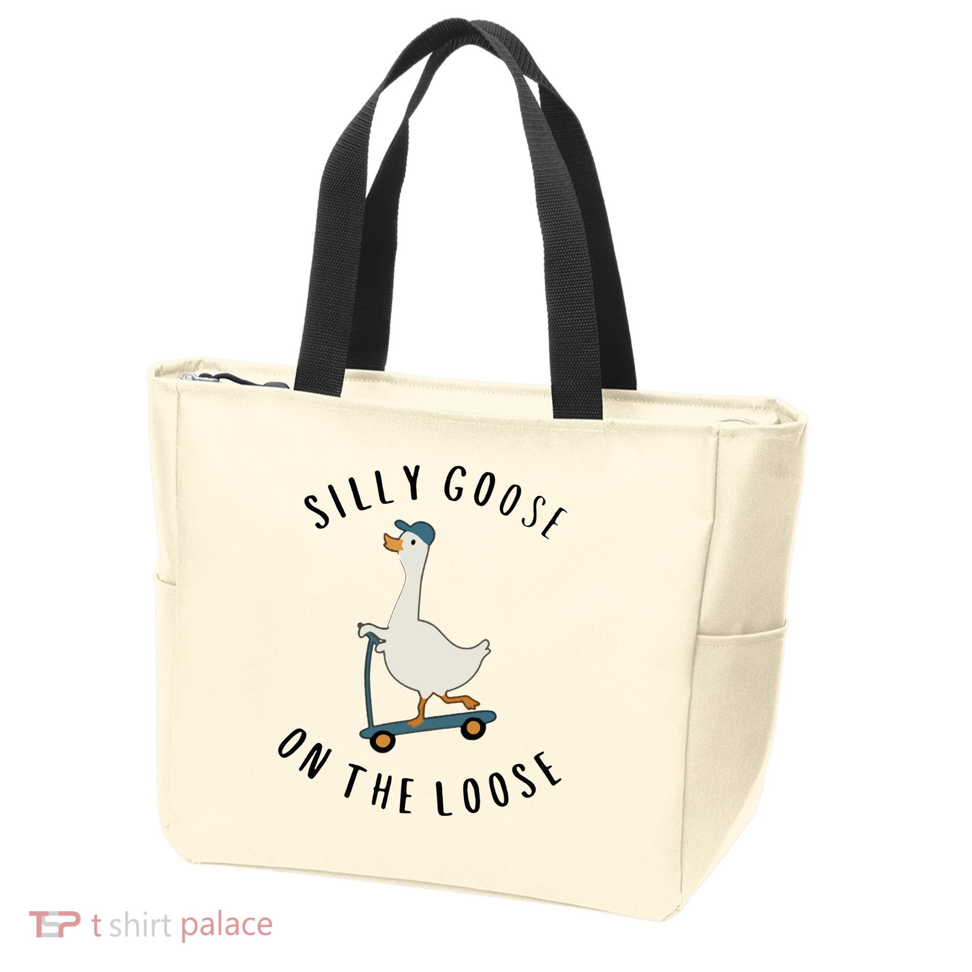 Silly Goose On The Loose Tote Bag