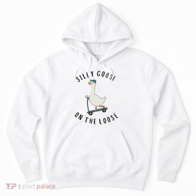 Silly Goose On The Loose Hoodie
