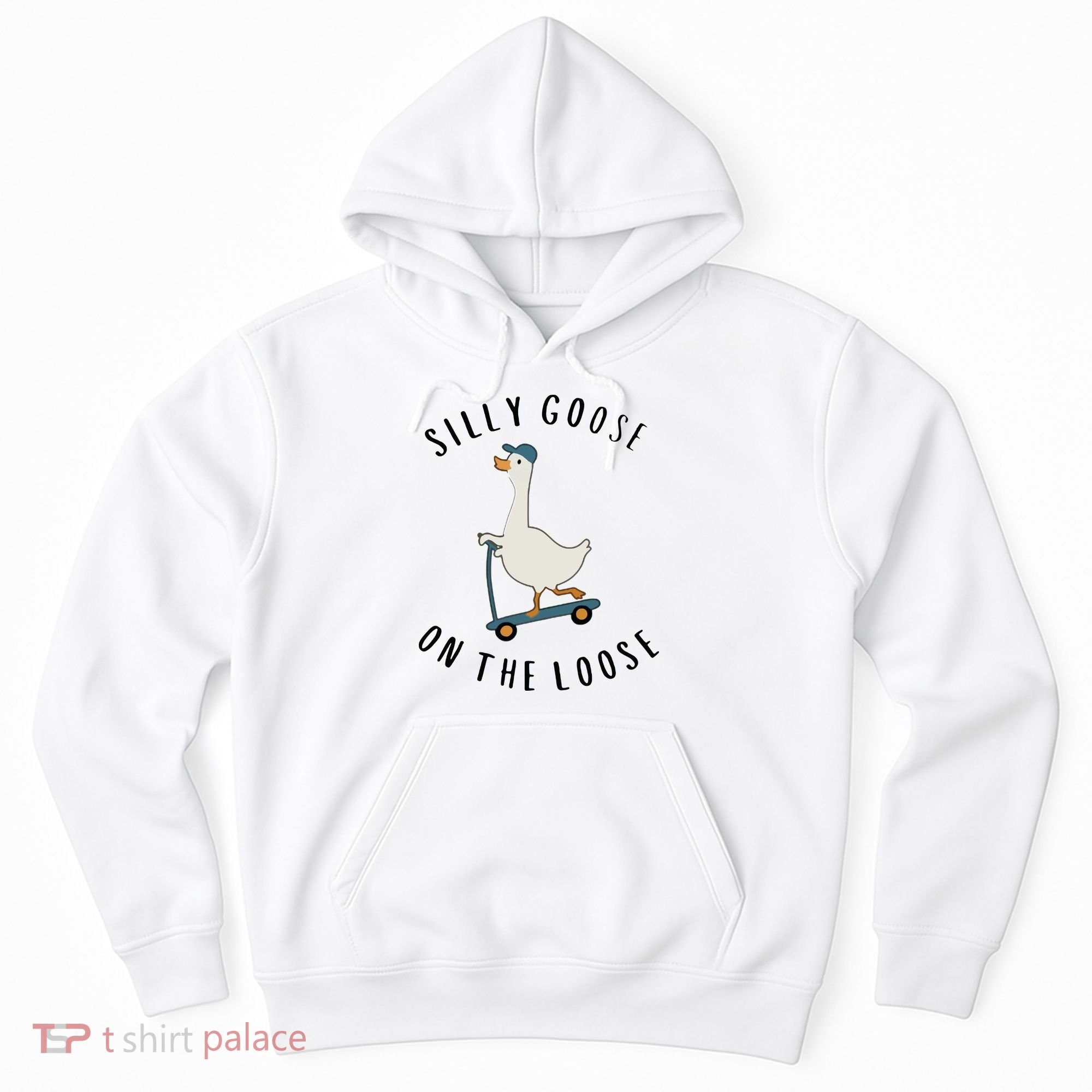 Silly Goose On The Loose Hoodie