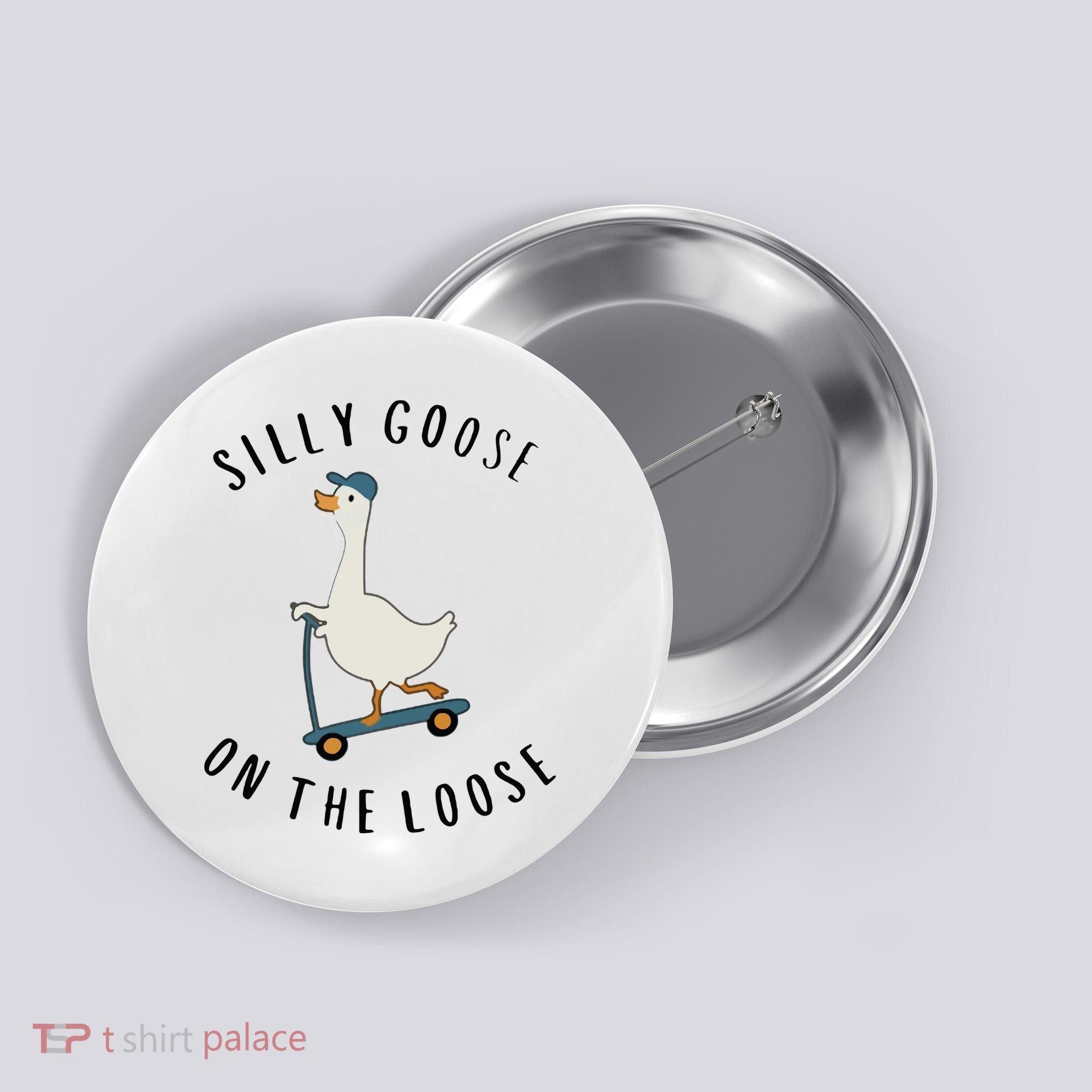 Silly Goose On The Loose Button