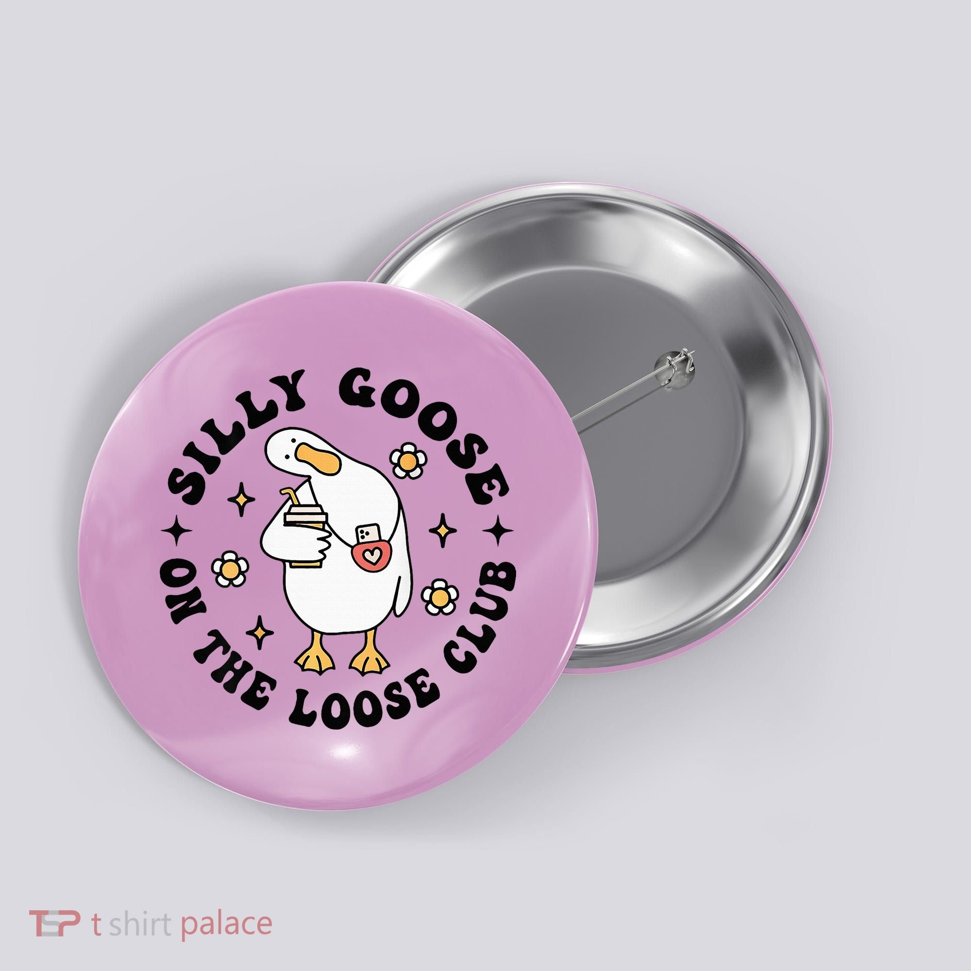 Silly Goose On The Loose Club Groovy Silly Goose Button