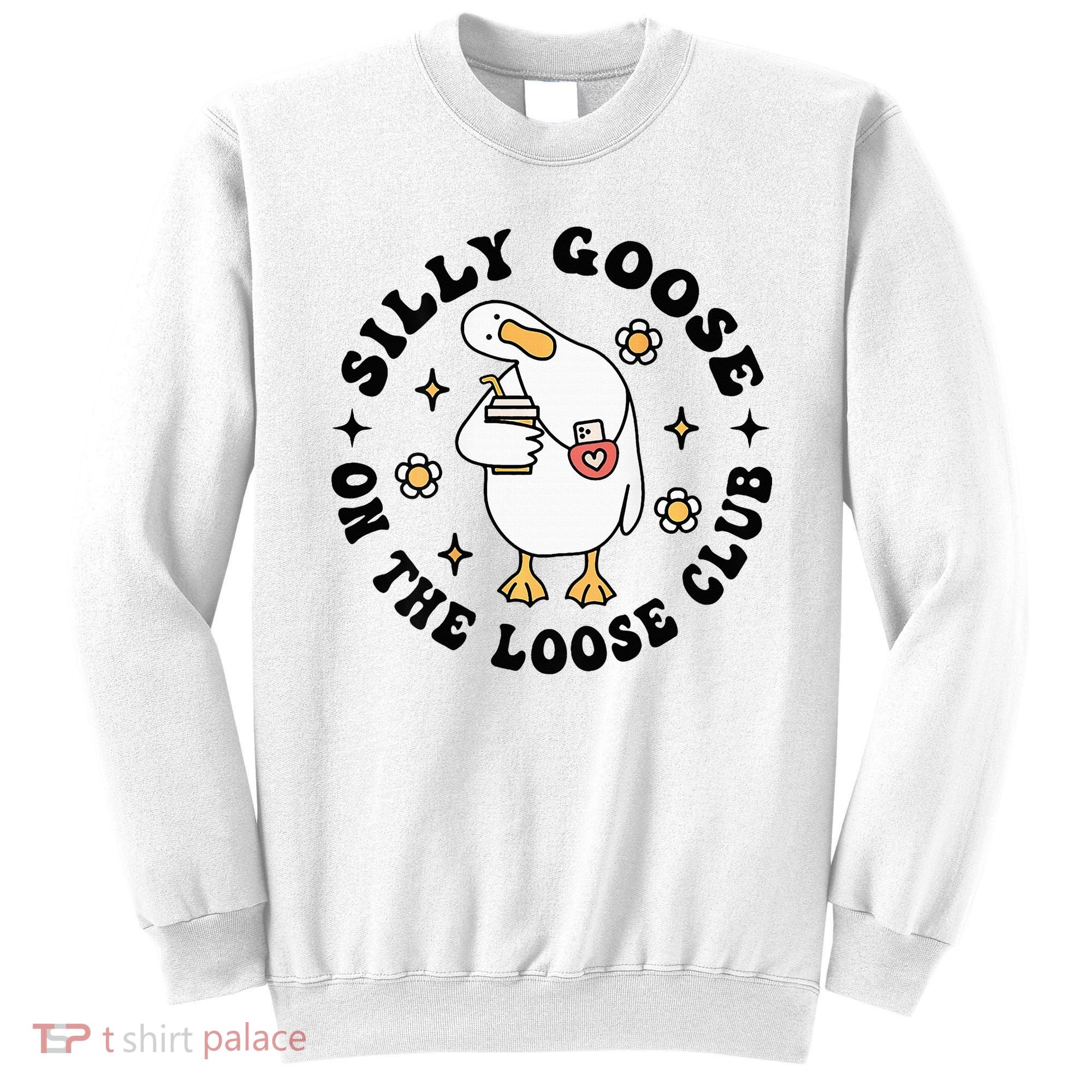 Silly Goose On The Loose Club Groovy Silly Goose Sweatshirt