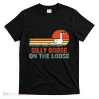 Silly Goose On The Loose Funny Vintage Silliest Goose T-Shirt thumb 0