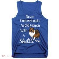 Sheltie Gift Old And Sheltie Funny Sheltie Mom Cool Gift Tank Top thumb 0