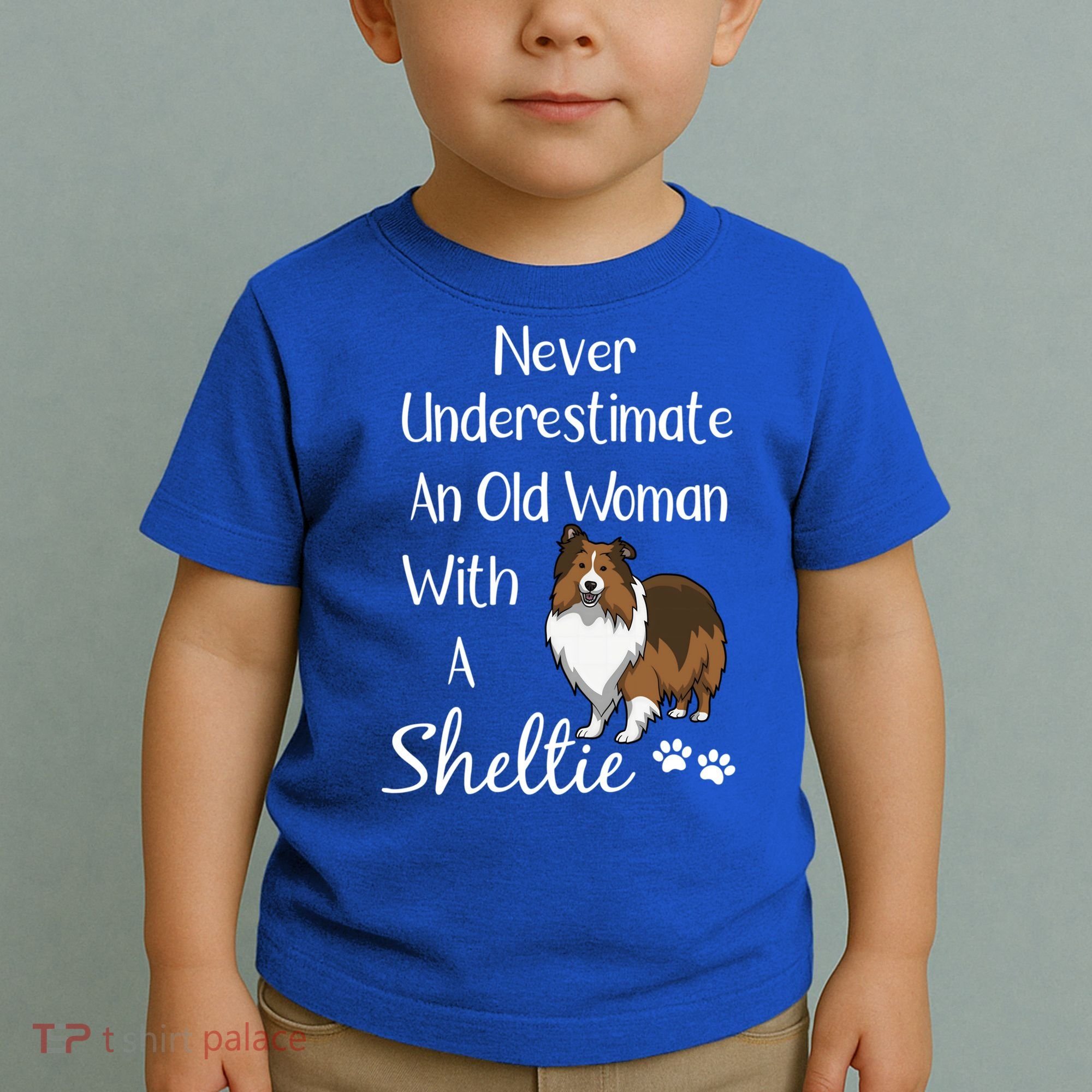 Sheltie Gift Old And Sheltie Funny Sheltie Mom Cool Gift Toddler T-Shirt