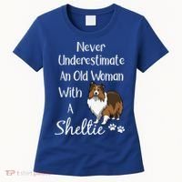 Sheltie Gift Old And Sheltie Funny Sheltie Mom Cool Gift Women's T-Shirt thumb 0