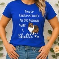 Sheltie Gift Old And Sheltie Funny Sheltie Mom Cool Gift Women's T-Shirt thumb 2