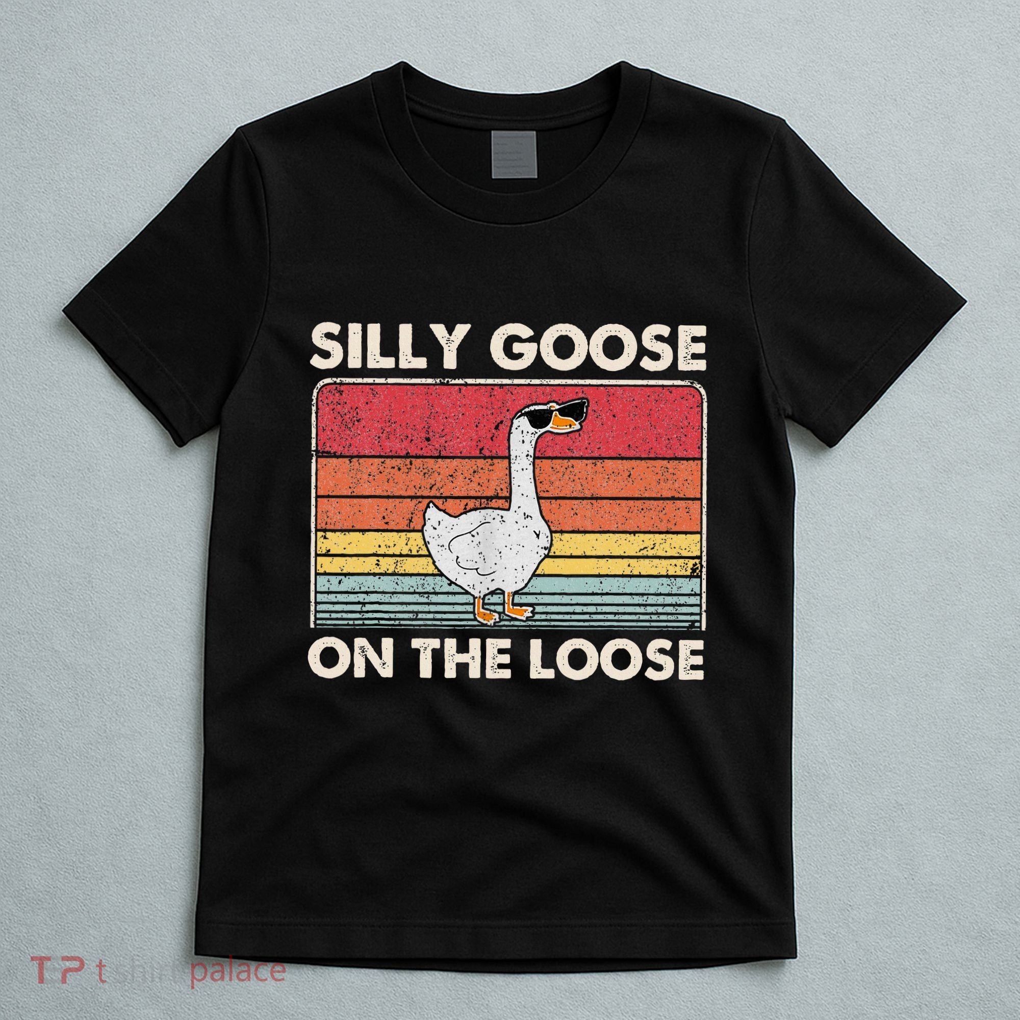 Silly Goose On The Loose Funny Silly Goose University T-Shirt