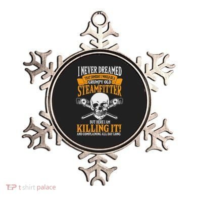 Steamfitter Grumpy Old Pipefitter Tradesman Plumber Pipe Ornament