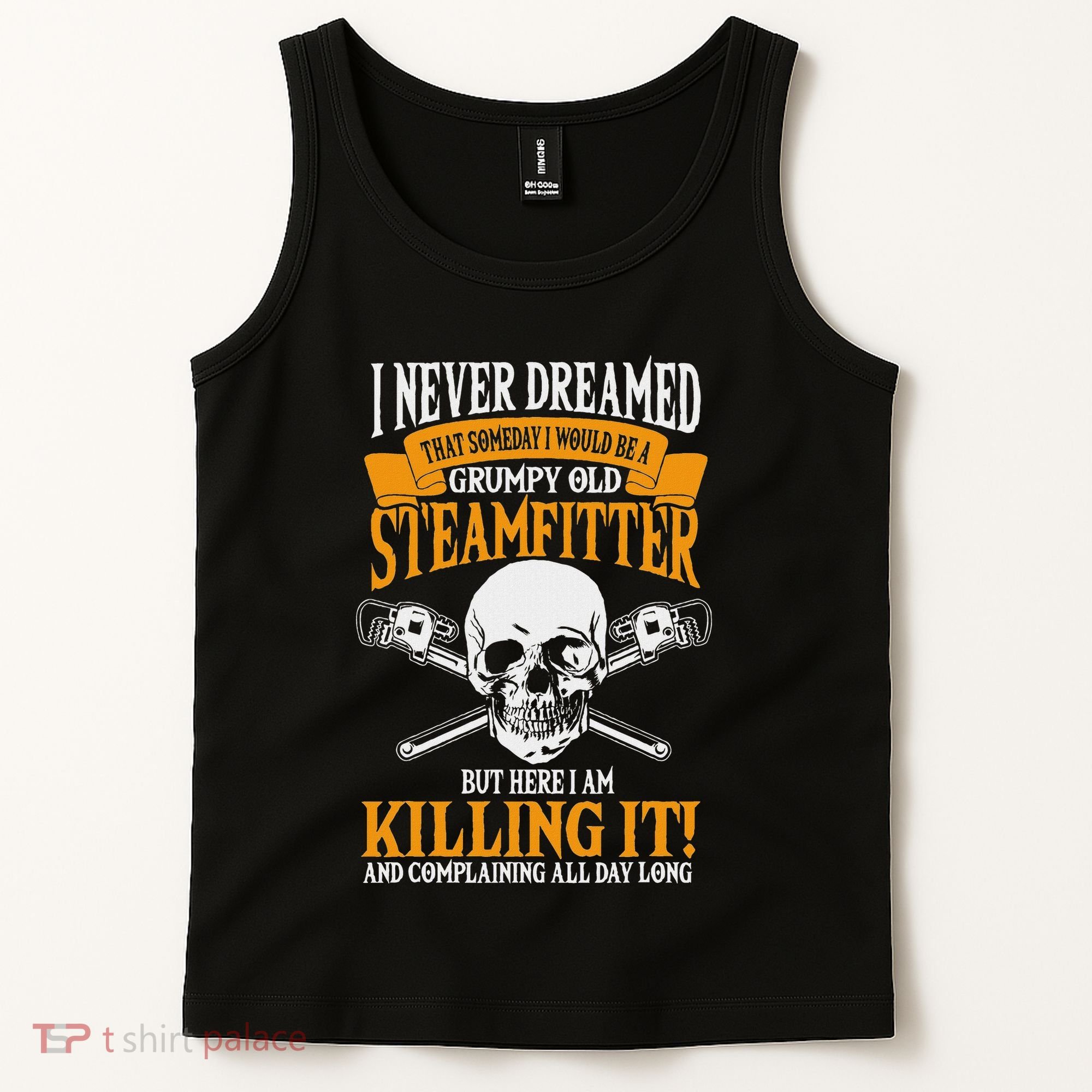 Steamfitter Grumpy Old Pipefitter Tradesman Plumber Pipe Tank Top