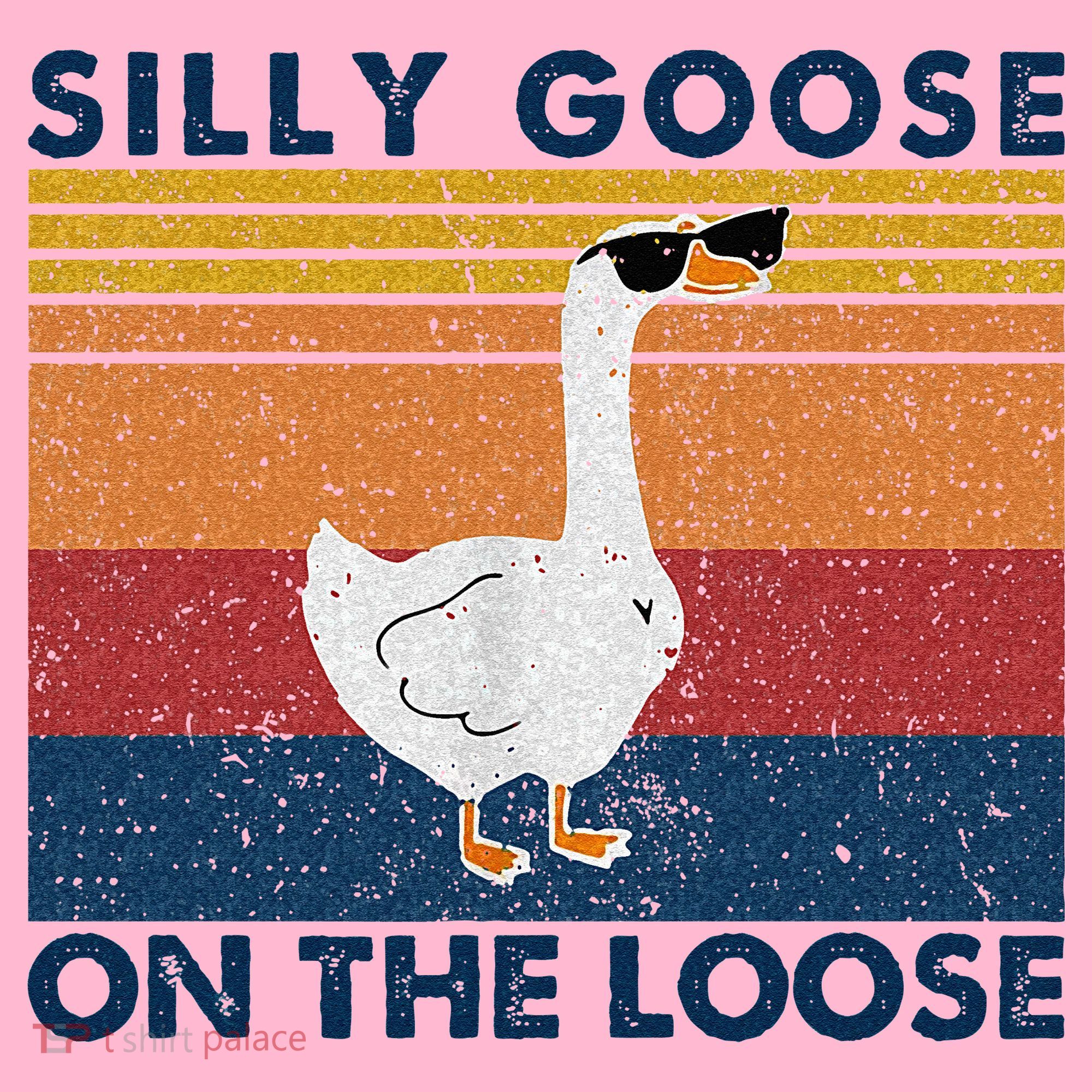 Silly Goose On The Loose Funny Saying Goose Funny Coaster