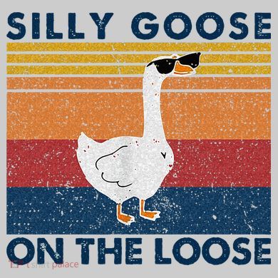 Silly Goose On The Loose Funny Saying Goose Funny Tie-Dye T-Shirt