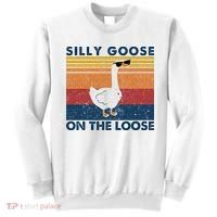 Silly Goose On The Loose Funny Saying Goose Funny Sweatshirt thumb 0
