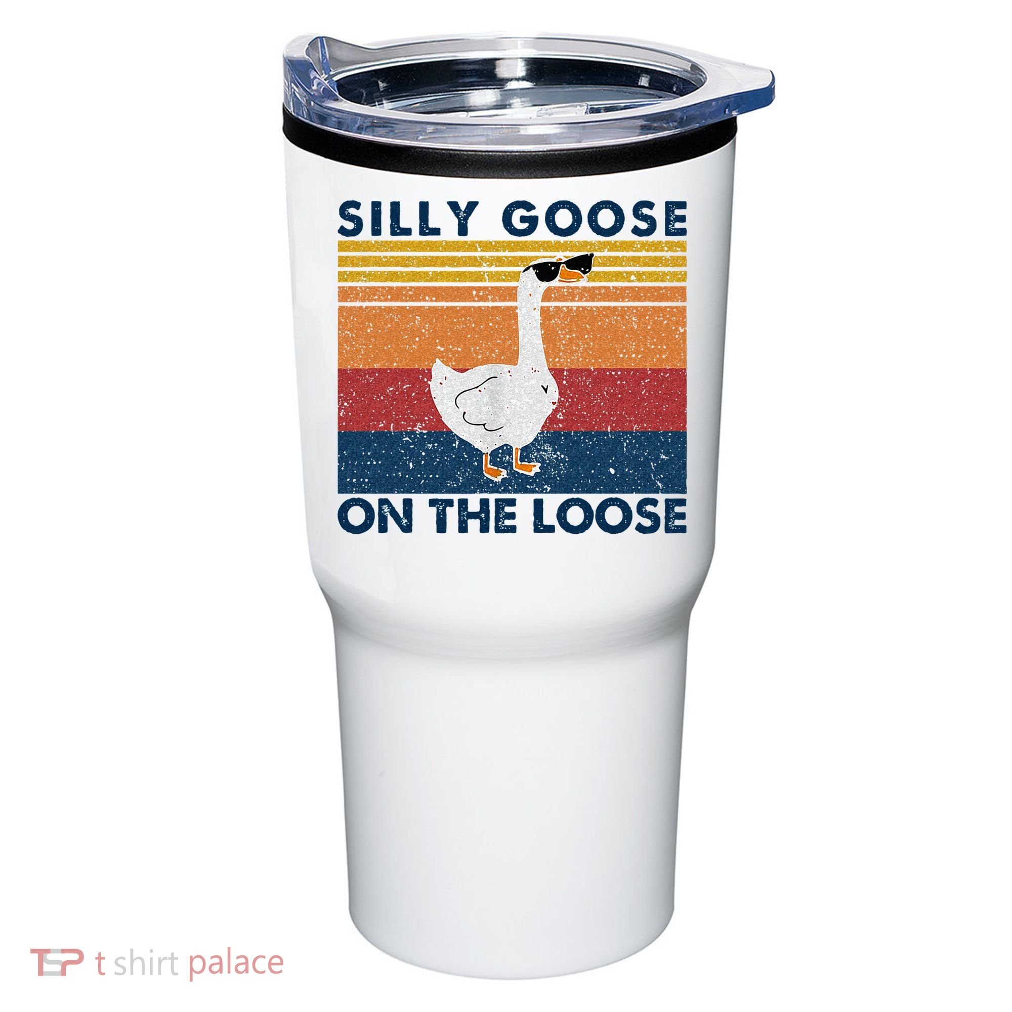Silly Goose On The Loose Funny Saying Goose Funny Tumbler