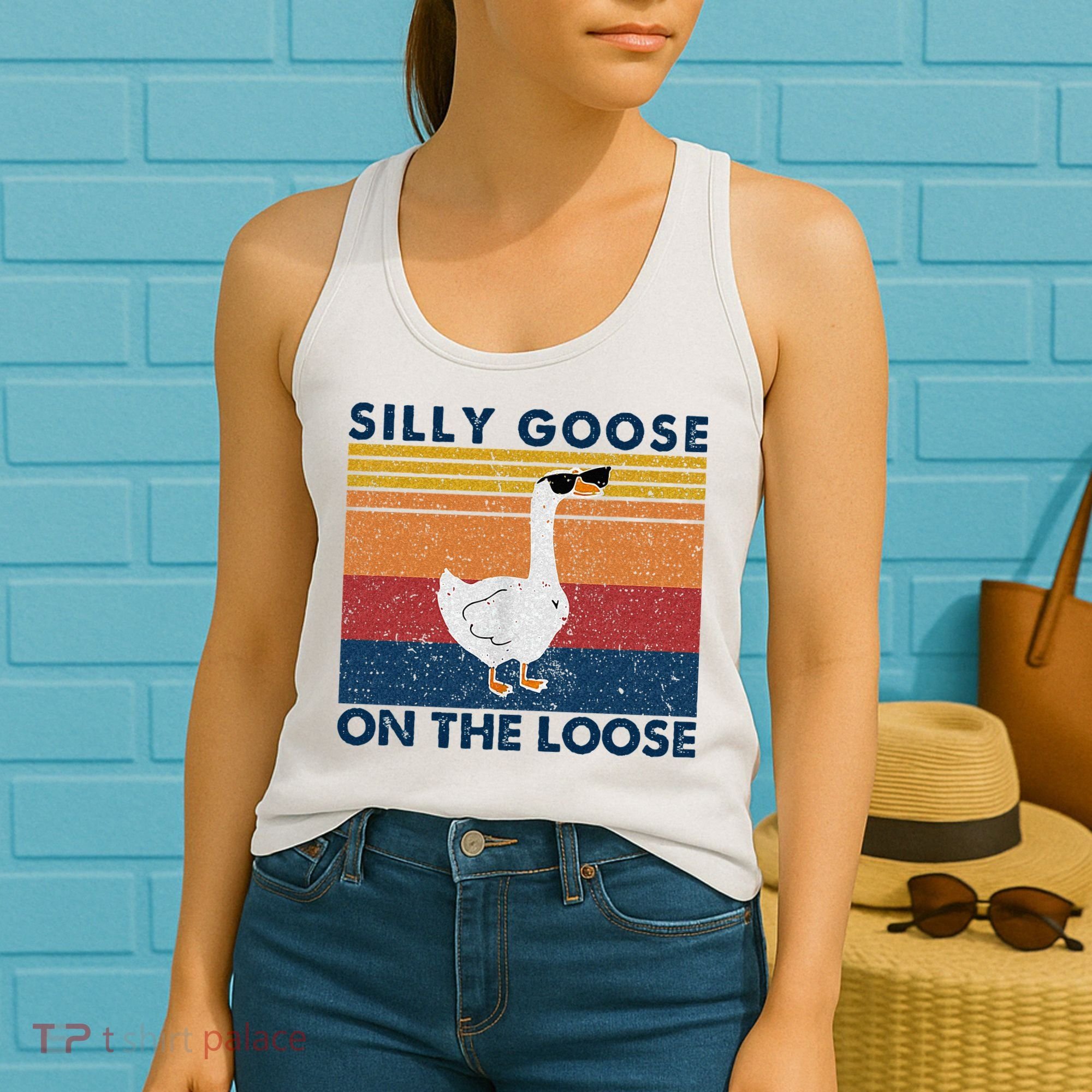 Silly Goose On The Loose Funny Saying Goose Funny Women's Tank Top