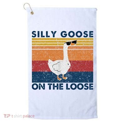 Silly Goose On The Loose Funny Saying Goose Funny Golf Towel
