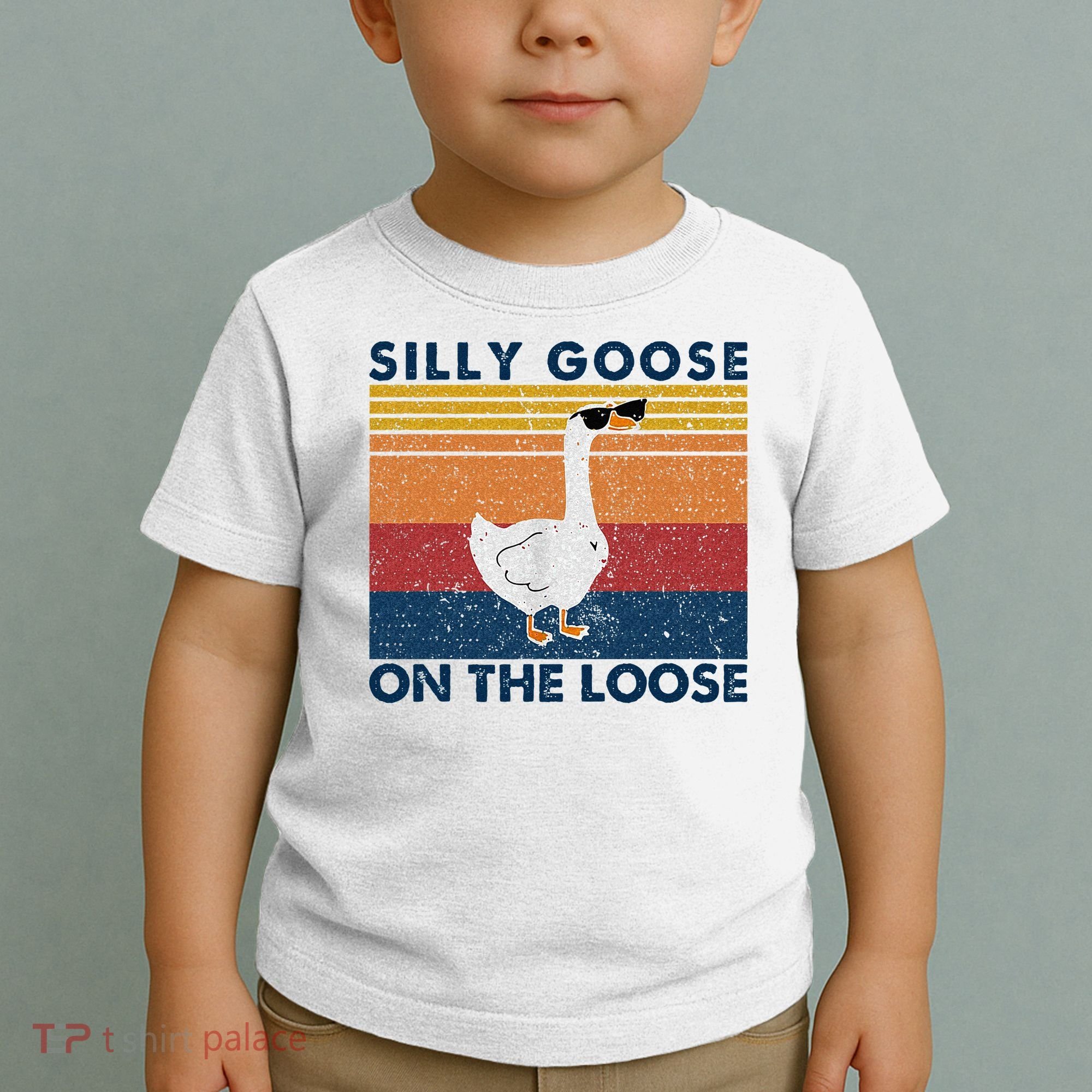 Silly Goose On The Loose Funny Saying Goose Funny Toddler T-Shirt