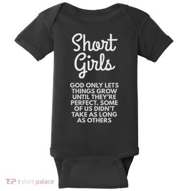 Short God Only Lets Things Grow Until They're Perfect Baby Bodysuit