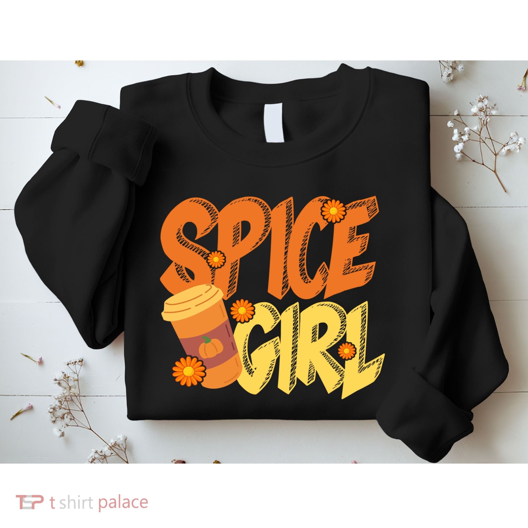 Spice Girl Pumpkin Coffee Lover Fall Sweatshirt