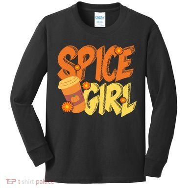 Spice Girl Pumpkin Coffee Lover Fall Kids Long Sleeve Shirt