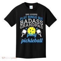 Some Grandpas Play Bingo But Badass Grandpas Play Pickleball Kids T-Shirt thumb 0