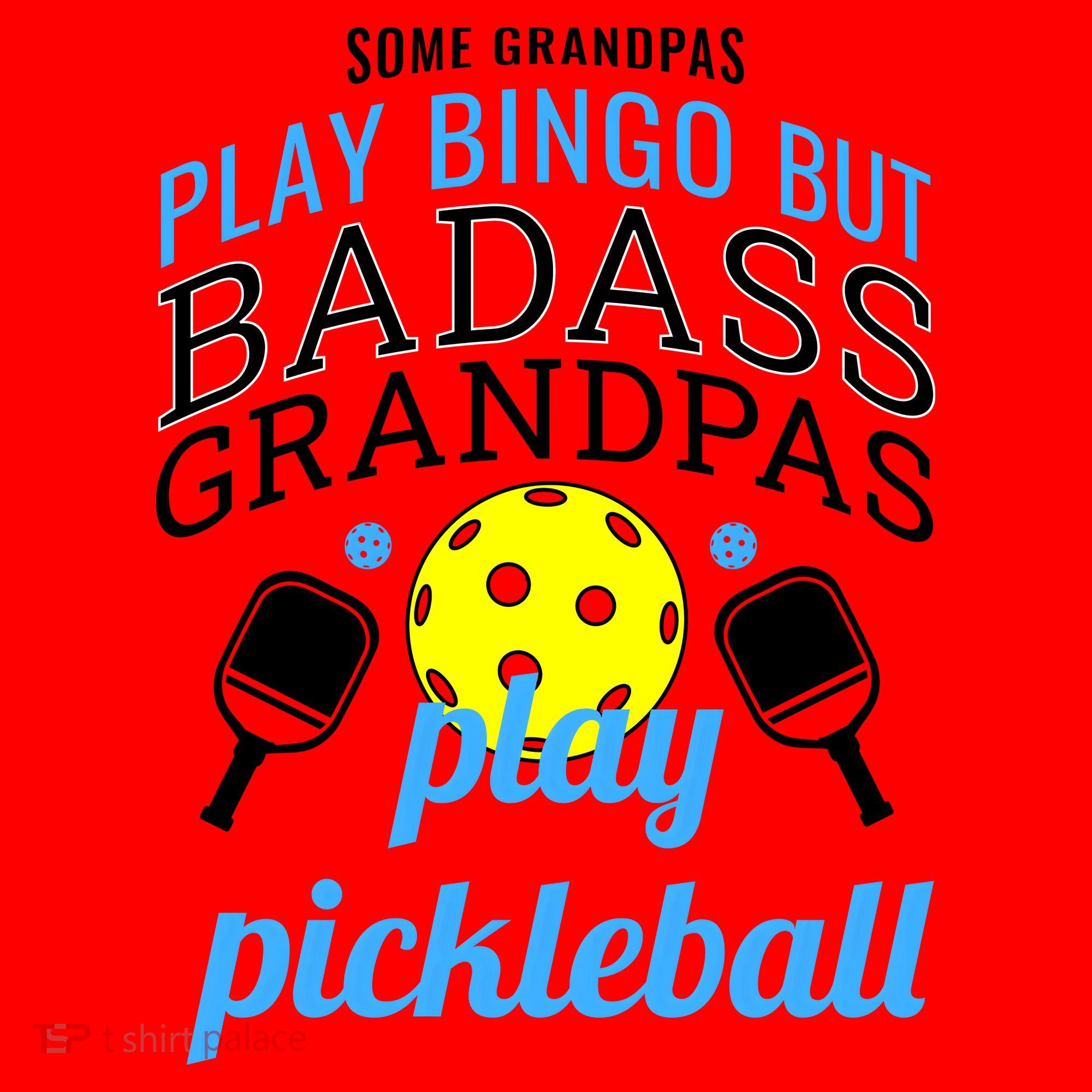 Some Grandpas Play Bingo But Badass Grandpas Play Pickleball Santa Hat