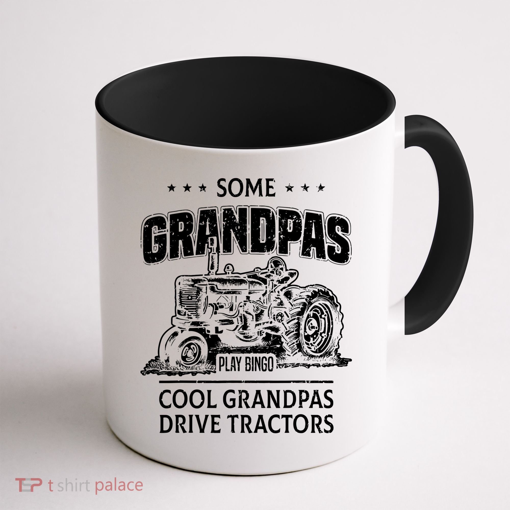 Some Grandpas Play Bingo Cool Grandpas Drive Tractors Farmer Coffee Mug
