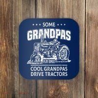 Some Grandpas Play Bingo Cool Grandpas Drive Tractors Farmer Coaster thumb 0
