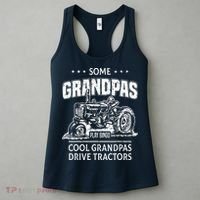 Some Grandpas Play Bingo Cool Grandpas Drive Tractors Farmer Women's Tank Top thumb 3