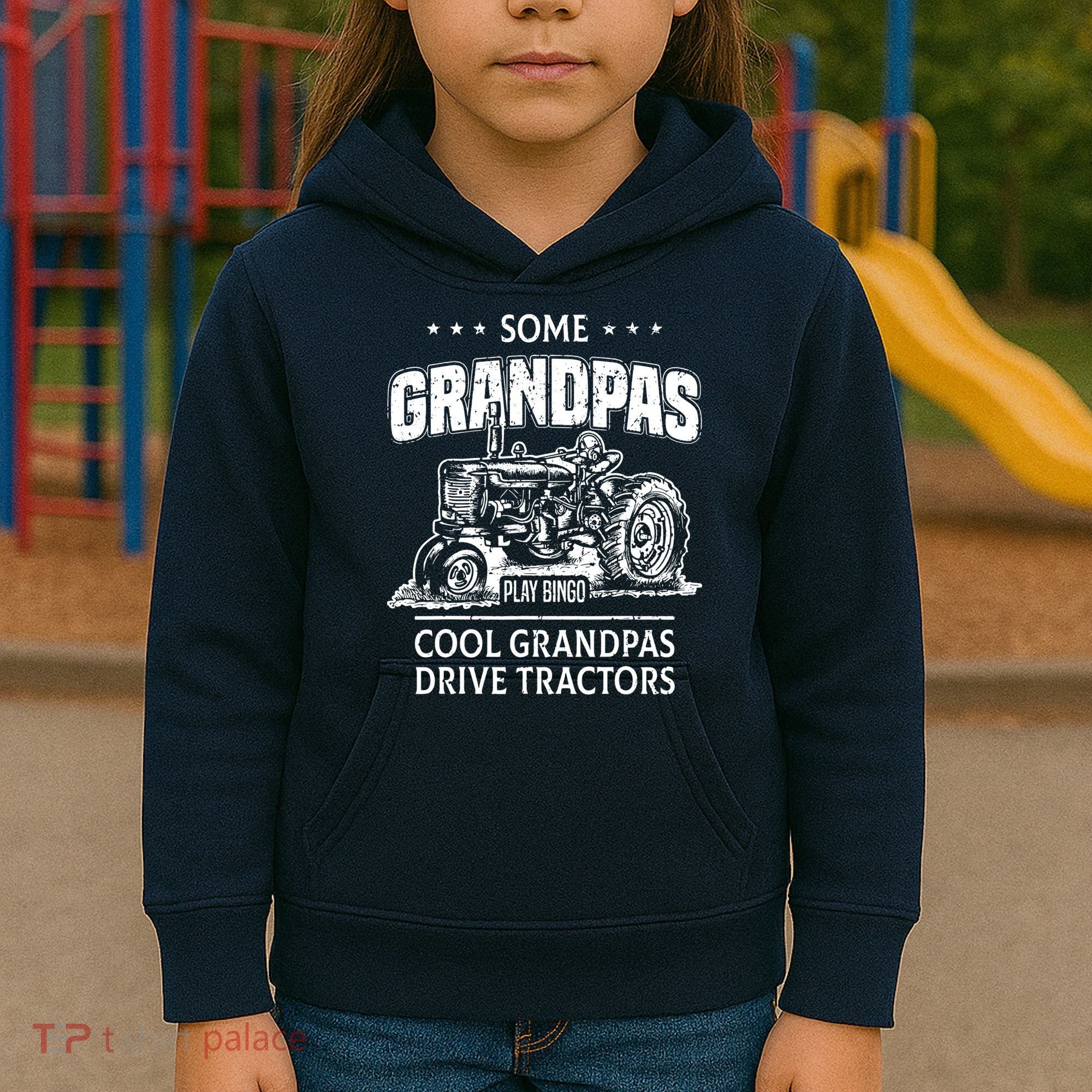Some Grandpas Play Bingo Cool Grandpas Drive Tractors Farmer Kids Hoodie