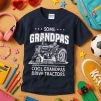 Some Grandpas Play Bingo Cool Grandpas Drive Tractors Farmer Kids T-Shirt thumb 3