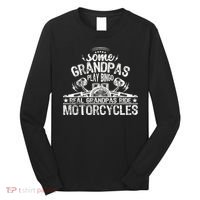Some Grandpas Play Bingo Real Grandpas Ride Motorcycles Long Sleeve Shirt thumb 0