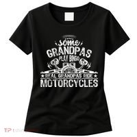 Some Grandpas Play Bingo Real Grandpas Ride Motorcycles Women's T-Shirt thumb 0
