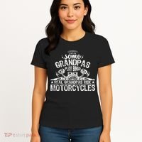Some Grandpas Play Bingo Real Grandpas Ride Motorcycles Women's T-Shirt thumb 4