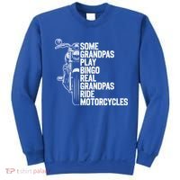 Some Grandpas Play Bingo Real Grandpas Ride Motorcycles Sweatshirt thumb 0