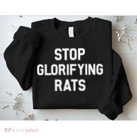 Stop Glorifying Rats Sweatshirt thumb 2