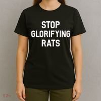 Stop Glorifying Rats T-Shirt thumb 4